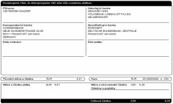 5 z 12 5.12.2008 18:58 Československá obchodní banka (včetně Poštovní spořitelny) Platba byla připsána s poplatkem podle sazebníku banky.