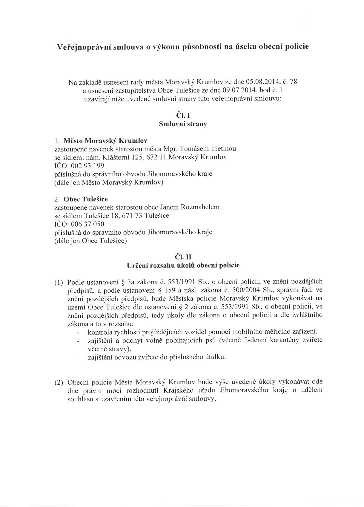 Strana 461 Věstník právních předpisů Částka 14 61/VS/2014 Veřejnoprávní smlouva