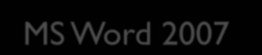 MS Word 2007 vylepšení Export do PDF Diagramy SmartArt Dokonalejší formátování grafů s efekty Nové typy dobře čitelného písma Kontrola české gramatiky Počítač slov v reálném čase Používání stavebních