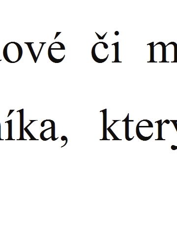 2 Pro klasifikaci daní se používají mnohá kritéria s více i mén praktickým využitím.