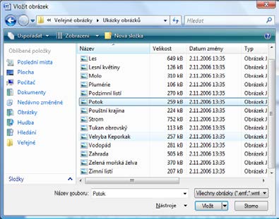 Tím se zobrazí dialogové okno Vložit obrázek, ve kterém vyberte místo, kde máte obrázek uložený. Potom již obrázek označte a klepněte na tlačítko Vložit.