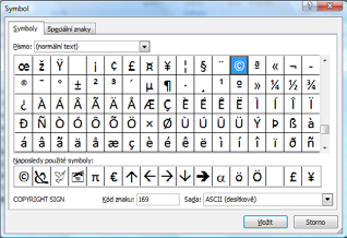Klepnutím na ni se zobrazí dialogové okno Symbol, ve kterém na základě zvoleného druhu písma lze vyhledávat potřebné symboly.