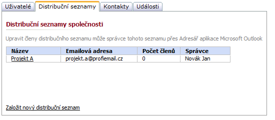 Název distibučního seznamu - tento název se bude zobrazovat uživatelům v globálním seznamu adres v aplikaci MS Outlook a v aplikaci Outlook Web Access (OWA).