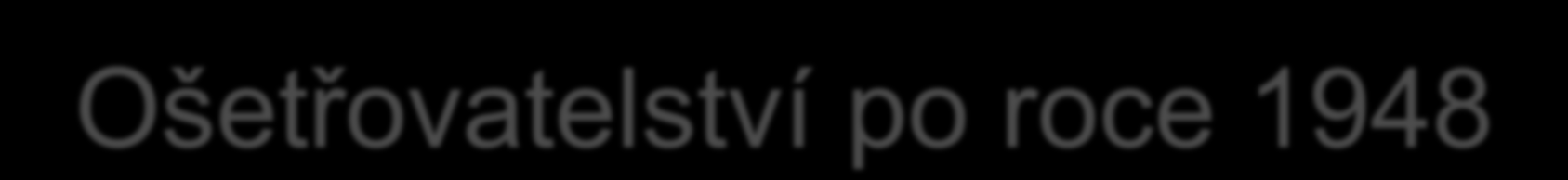 Ošetřovatelství po roce 1948 Negativní postoje proti církevním ošetřovatelským školám (zrušeny vzniklé z podmětu církve) 1948 Zákon o základní úpravě jednotného školství (kompletně přejat ze