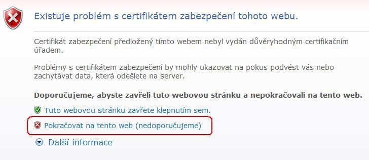 Opera Tento prohlíţeč zobrazí informaci, ţe Vystavitel certifikátu nebyl nalezen.