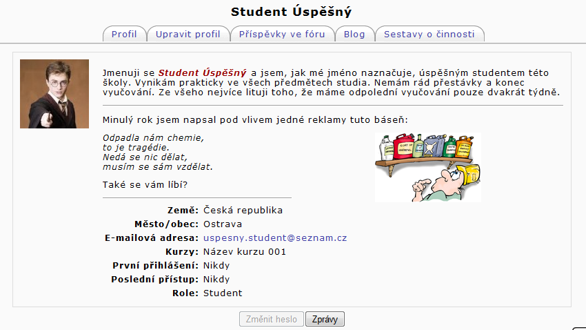 9 Výsledný profil uživatele po vyplnění osobních informací a vložení fotografie může vypadat například takto: Výsledný profil 5.2.