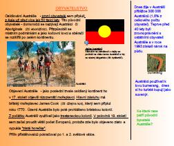 Třináctý slide: Další kapitola obyvatelstvo tento slide začíná osídlováním Austrálie, jsou zde informace o původních obyvatelích a jejich fotografie, potom fotografie bumerangu, která je zde vybrána,