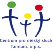 Centrum pro dětský sluch Tamtam, o.p.s., Raná péče pro Moravu a Slezsko Raná péče Cílová skupina: terénní Rodiny dětí se sluchovým a kombinovaným postižením.