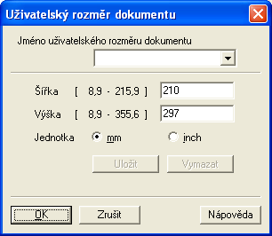 Skenování Uživatelský Pokud si jako velikost zvolíte Uživatelský, objeví se dialogové okno Uživatelský rozměr dokumentu.