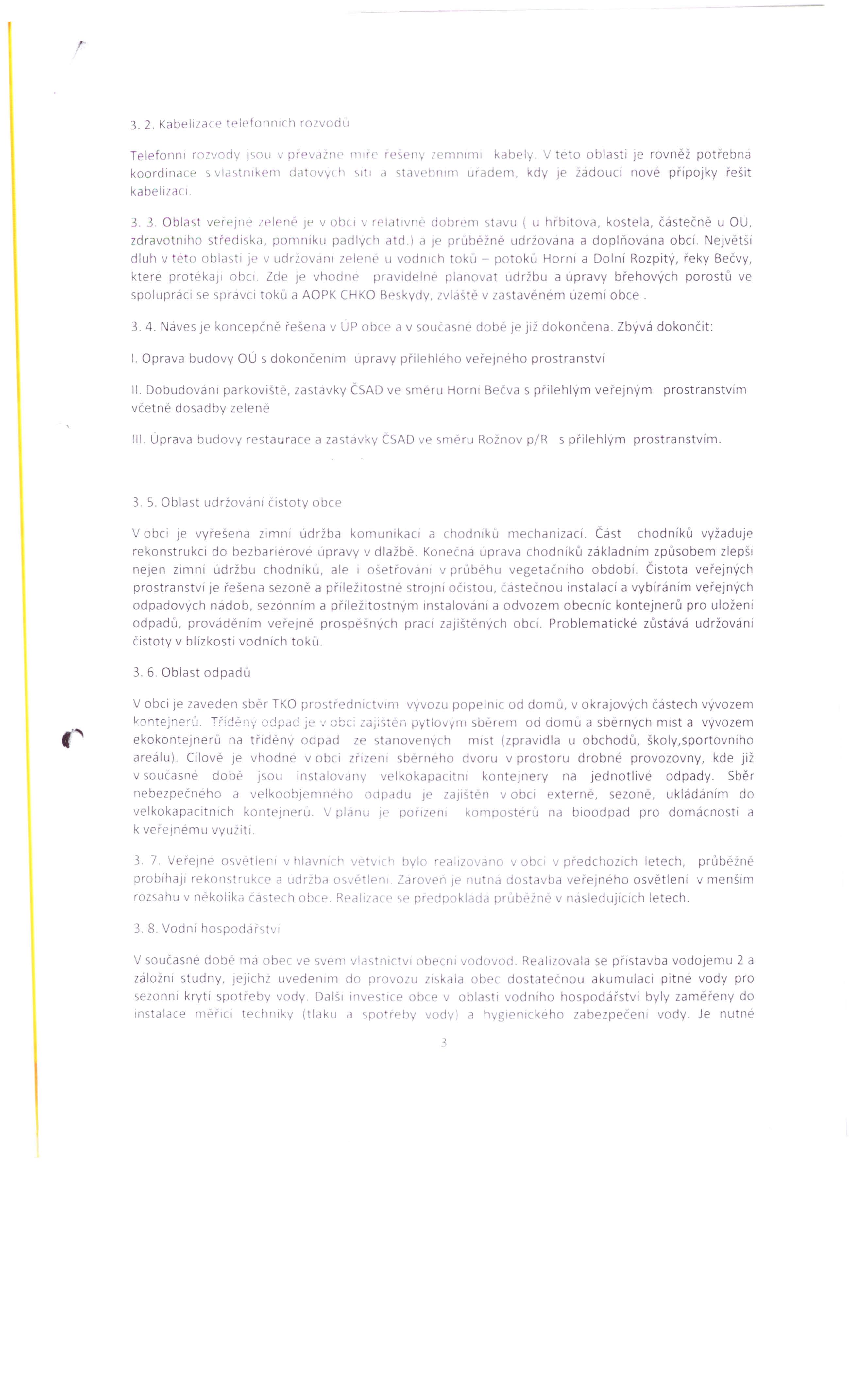 3.2. Kabeli/cl( e telefollrllrh rozvodu Telefonnl rozvody I"OU v pr VclLIH' 1l1lrC res nv?