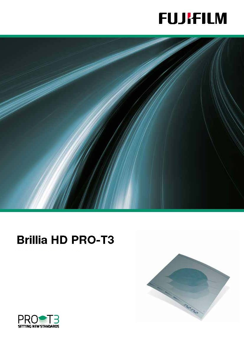 1 PRODUKTOVÝ PROSPEKT Brillia HD PRO-T3 představuje nejvyspělejší tiskovou desku