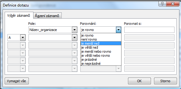 Obrázek 5 Definice dotazu Objeví se dialogové okno Definice dotazu s dvěma záložkami Výběr záznamů (Filtr ) a Řazení záznamů (Seřadit ).