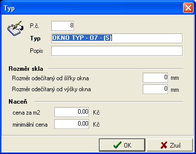 OKNA2000 UŽIVATELSKÝ MANUÁL 25 Typ Jedinečný (neopakující se) název typu. Popis Popis typu, který bude připojen k popisu okna v průběhu vyceňování.