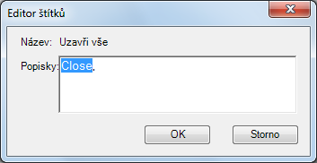 Napravo se zobrazí podokno Vlastnosti. 3 V podokně Vlastnosti vyberte pole Popisky a klikněte na tlačítko [ ]. 4 V poli Popisky v dialogu Editor štítků klikněte na štítek, který chcete odebrat.