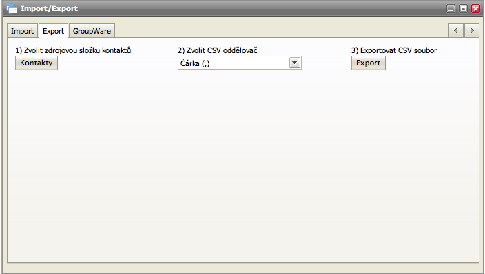 Pole Kontakty Zvolit CSV oddělovač Export CSV soubor Zvolte zdrojovou složku kontaktů na uloženou na server Formát CSV může být oddělen několika druhy znaků.
