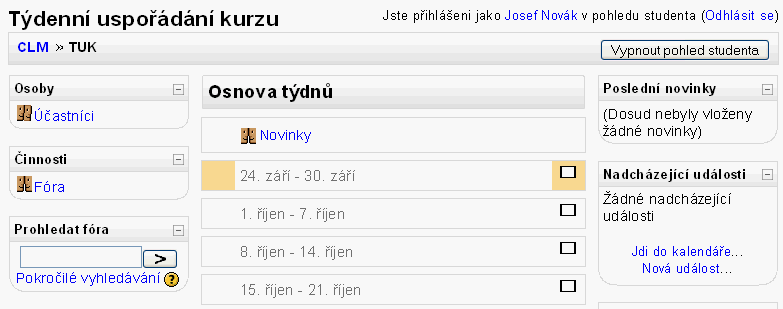 volnější kurzy bez pevné organizace. Dokonce se nemusí jednat ani o kurzy, ale například o školní či třídní nástěnku. 21 Obr. Týdenní uspořádání kurzu. Kolik týdnů nebo témat bude mít váš kurz?