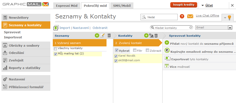 Správa kontaktů Seznamy příjemců spravujeme v položce Seznamy a kontakty po kliknutí na položku Spravovat. Kontakty můžeme importovat, doplňovat, přesouvat, odstraňovať, kopírovať.