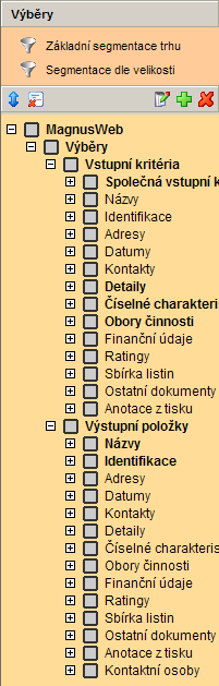 6. Výběry 6. VÝBĚRY Výběry umožňují vyhledávání cílových skupin subjektů podle společných kritérií. Vstupní položky Zaškrtnutím vstupních položek definujete, podle jakých kritérií budete vyhledávat.