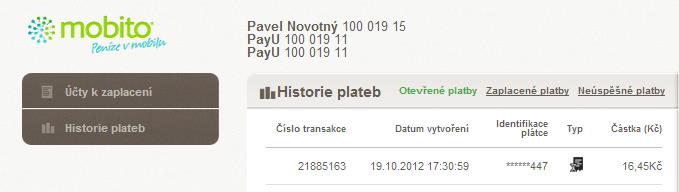 Vygenerovanou žádost s odloženým datem splatnosti lze okamžitě (do momentu potvrzení platby) nalézt v Historii plateb > v sekci Otevřené platby.