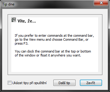 464. Nápověda render Nápověda Nápověda render... _renderhelp renderhelp zobrazí instrukce renderování v okně nápovědy Viz kapitola 6.3, příkaz č. 0. 465. Tip dne Nápověda Tip dne.