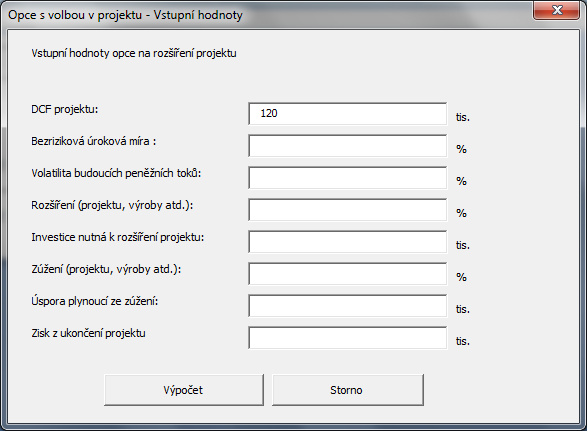 Obrázek 9 Do formulářů je automatický doplňována hodnota DCF (hodnota volných peněžních toků projektu) načtením z listu Propočty, kde lze nalézt NPV projektu a IRR (vnitřní výnosové procento).