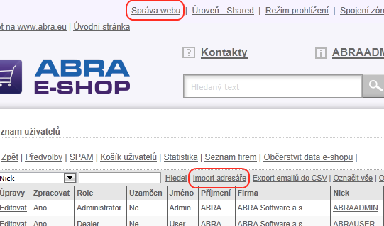 6.3 Samotný import adresáře do e-shopu Po přečtení předchozí kapitoly a shrnutí znáte všechny údaje a vazby, které jsou v adresáři Abry nutné pro e-shop.