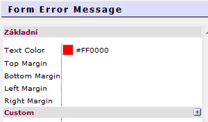 Formuláře 79 Výsledné pole vypadá následovně : 8.16 Ikona Chybová hláška Tuto funkci musíte aktivovat, pokud máte nějaké pole jako povinné.