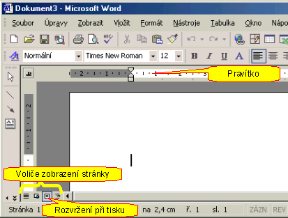 Vzhled textového editoru Pravítko lze zobrazit (skrýt) volbou Zobrazit->Pravítko.