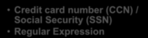 Complete Web Application Protection Signature & Rule Protection Terminate TCP, Normalize, HTTP RFC Data Leak Prevention Cross site scripting (XSS) SQL