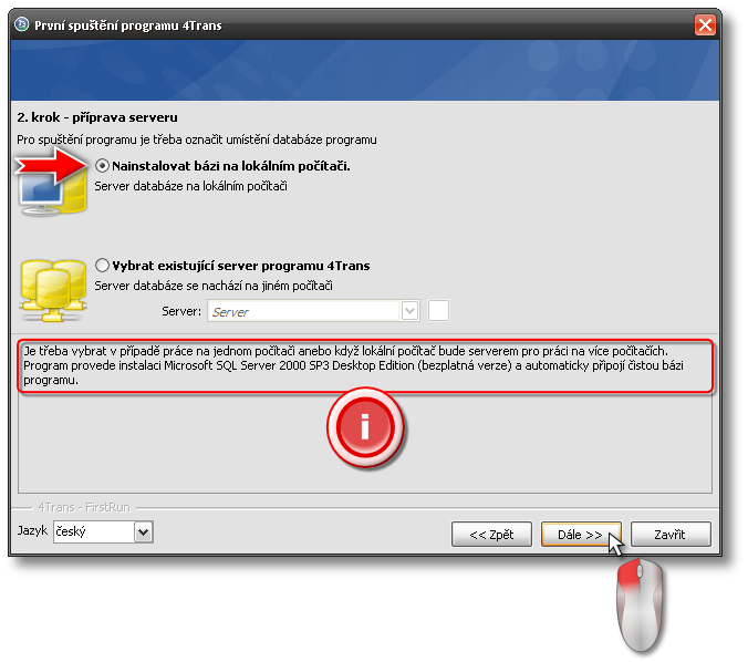 24 4Trans, TachoScan, GBOX 4.1.2.1. Instalovat databázi na místní počítač 