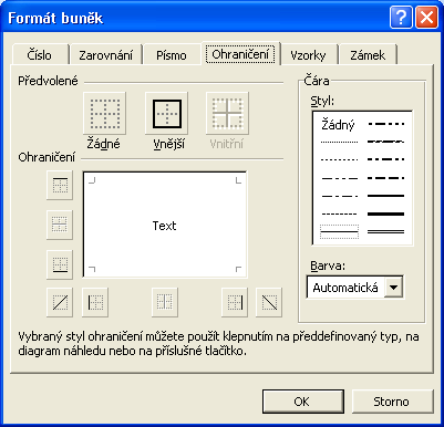 44 Microsoft Office Excel 2003 Pro změnu písma a barvy jedné nebo více buněk vybereme nejprve požadovanou oblast.
