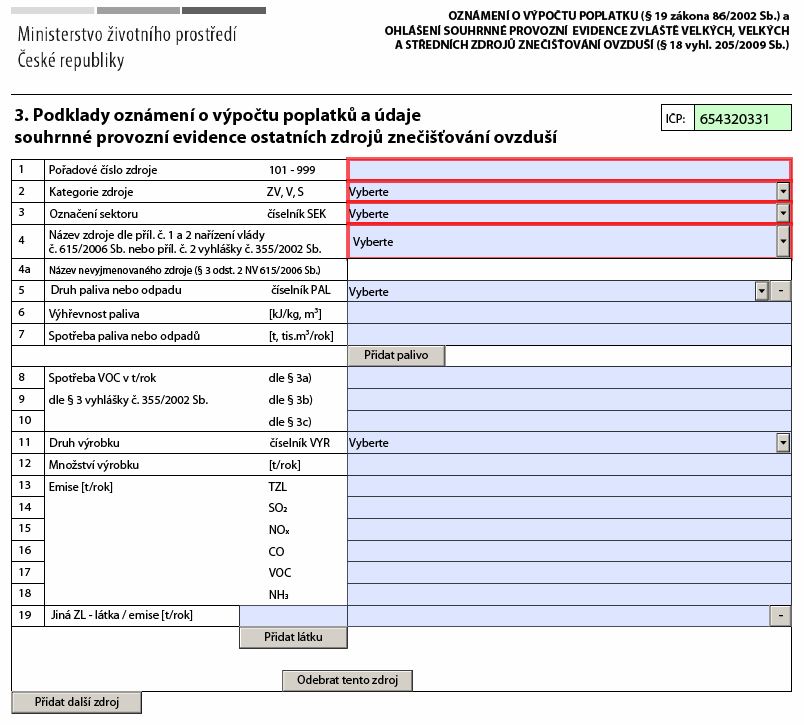 List 3 Ostatní zdroje vzhled formuláře Poznámky k vyplnění Listu 3 Pole IČP (Identifikační číslo provozovny) Aplikace doplní