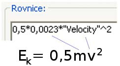Obrázek 5.9: Okno nového sloupce Výška Obrázek 5.10: Zadání rovnic pro potenciální a kinetickou energii 4. Také pro výpočet kinetické energie použijeme příkaz Data - Nový dopočítávaný sloupec.