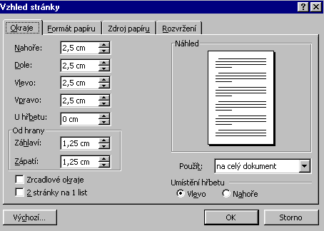 21 Okraje stránky vymezují prázdné místo po stranách. Jsou většinou nutné z technického i estetického hlediska. Standardně jsou nastaveny na 2,5 cm (viz obr. č.