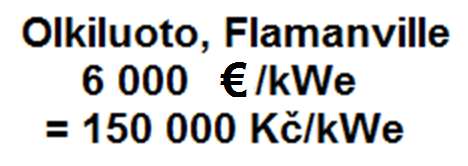 Zkreslené informace Technologie NEK Kč/W SEK 2011 Kč/W Bis Kč/W Období realizace Skutečnost Kč/W Rozdíl % FVE 91 91 2010 70 až 100