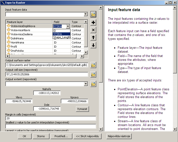 Obrázek 195: Pole VYSKA. Zdroj: ArcGIS Klikněte na ikonu ArcToolbox a z nabídky vyberte 3D Analyst Tools Raster Interpolation Topo to Raster Obrázek 196: Nástroj Topo to Raster.