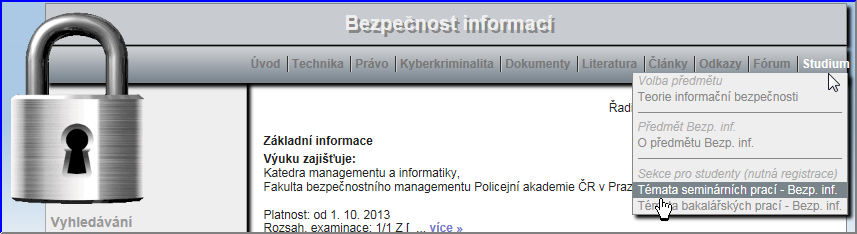 Po kliknutí, potvrzení volby, změny učebního předmětu se objeví www stránky učebního předmětu Bezpečnost informací, viz obr. č.