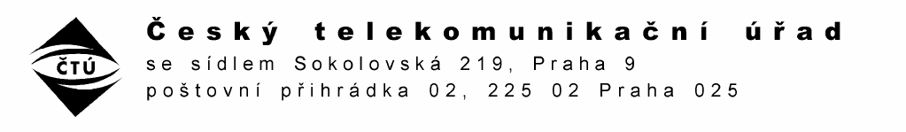 Příloha 5 k Vyhlášení výběrového řízení za účelem udělení práv k využívání rádiových kmitočtů k zajištění veřejné komunikační sítě v pásmech 800