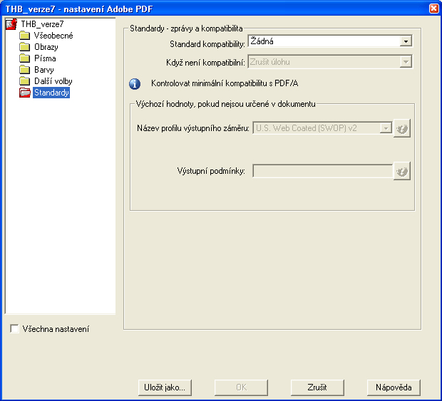 Acrobat Distiller Nastavení Celé toto nastavení