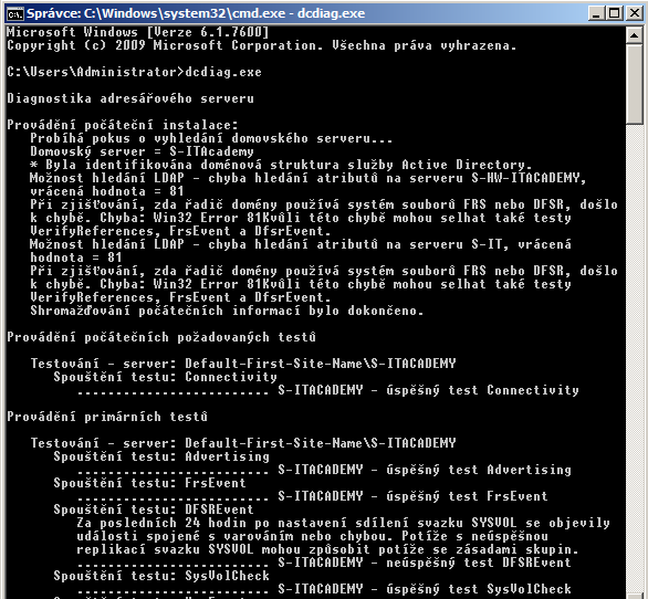 27. Na serveru Server_ITAcademy spusťte Diagnostiku stavu řadičů domény, doménových