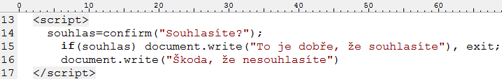 - 52 - Obr. 22 5.11.3 CONFIRM Zobrazí potvrzující dialog ANO/NE.