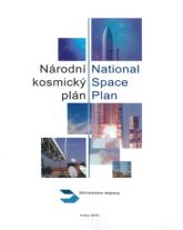 Strategické dokumenty schválené vládou ČR Národní kosmický plán (NKP) Určen pro tvorbu politik, základ dalšího směřování ČR v kosmickém sektoru.