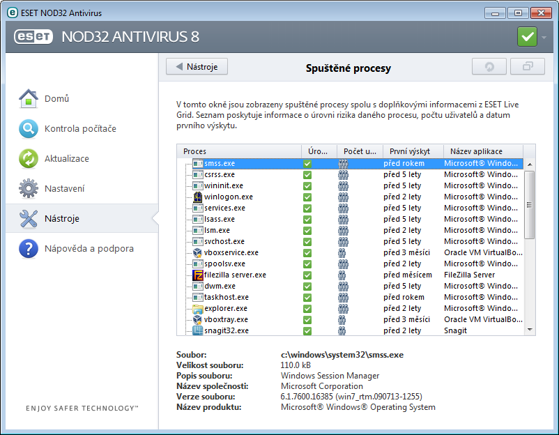 4.4.7 Spuštěné procesy Tento nástroj zobrazuje spuštěné programy a procesy a umožňuje společnosti ESET získávat informace o nových infiltracích.
