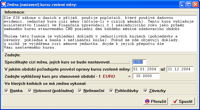 107 Tato uzávěrka umožní v průběhu roku přesné sledování hospodaření firmy (není třeba čekat až na konec roku).