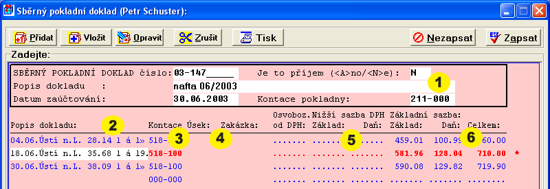 g)vyplněním údajů o vazbě na uhrazovaný odpovídající výši očekávané úhrady. 62 doklad se v této kolonce objeví částka, h) Zde vyplníte částku, která pokladnou prochází.