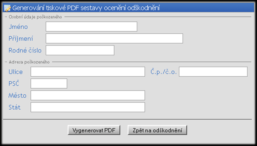 Tisk případů (Vygenerování souboru PDF) Aplikace nabízí možnost tisku uzavřených či archivovaných případů. Tlačítko pro tisk se zobrazuje až po uzavření případu!