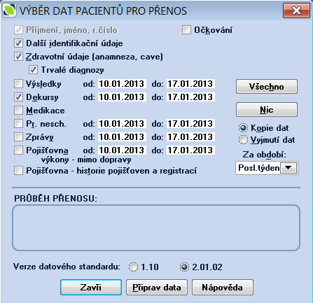 Moduly Stejným způsobem je možné odeslat aktuálně zobrazenou zprávu. Z kartotéky pomocí funkce Data-export dostupné v menu je možné odeslat větší rozsah dat, případně i data více pacientů.