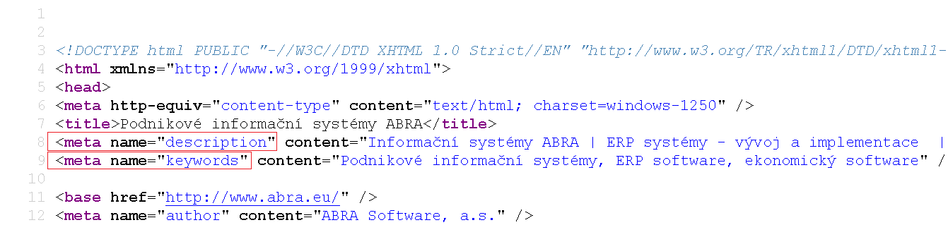 slova, která jsou důležitá pro stránku, na které je daný meta tag Keywords umístěn. Ideální počet klíčových slov v tomto meta tagu je do 10 klíčových slov, případně klíčových frází.