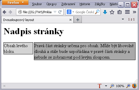 Obr. 17 Příklad dvousloupcového layoutu - výsledek Zdroj: vlastní 7.6.