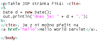 Úvod Cíl JSP dát HTML autorům k dispozici možnosti servletů bez znalosti Javy umožnit oddělení prezentace a aplikační logiky prezentace: JSP aplikační logika: obyč Java, servlety, Spring, EJB Jak JSP